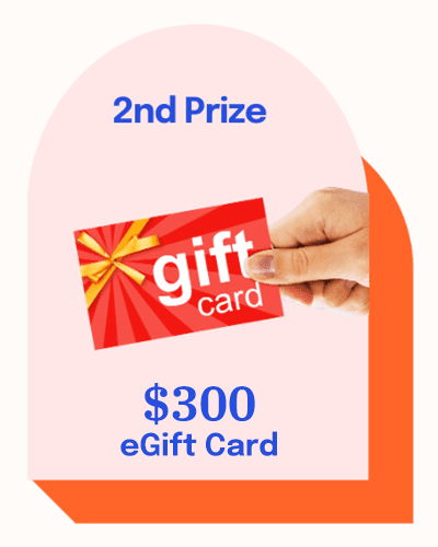 Second Prize $300 eGift Card