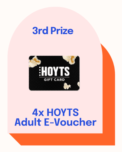 Third Prize HOYTS Cinemas Adult eVouchers