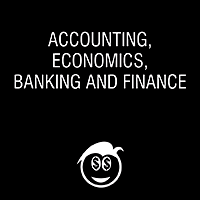 Accounting, Economics, Banking and Finance